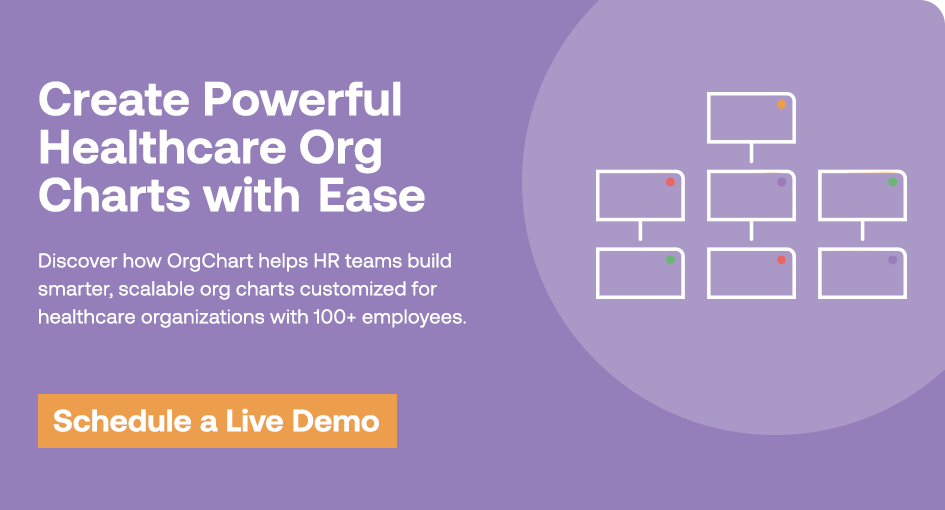 Create powerful healthcare org charts with ease