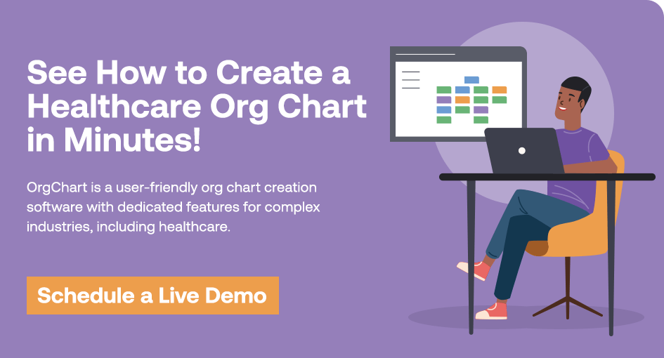 See how to create a healthcare org chart in minutes